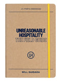 Unreasonable Hospitality: The Field Guide (Will Guidara)