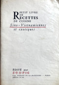 (Vietnamese) Sodpic, ed. Petit Livre de Recettes de Cuisine: Sino-Vietnamiennes et Exotiques